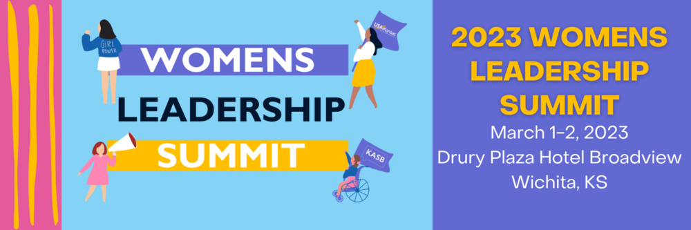 2023 Women's Leadership Summit, March 1-2, 2023, Drury Plaza Hotel Broadview, Wichita, KS